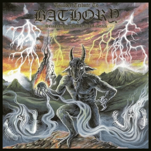 Tsjuder : Tsjuder Tribute to Bathory - Scandinavian Black Metal Attack